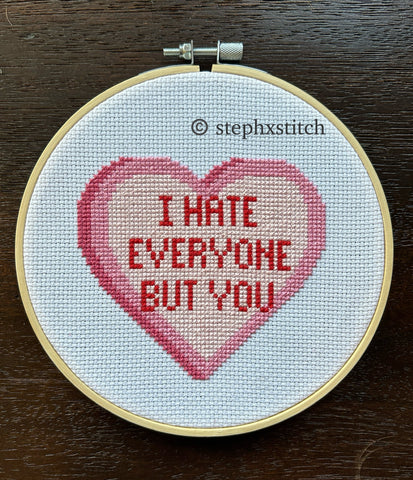 I Hate Everyone But You PDF Cross Stitch Pattern