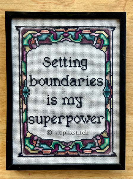 Setting Boundaries Is My Superpower -PDF Cross-Stitch Pattern