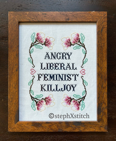 Angry Liberal Feminist Killjoy - Framed Cross-Stitch Art