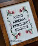 Angry Liberal Feminist Killjoy - Framed Cross-Stitch Art