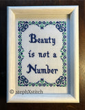 Beauty Is Not A Number - Framed Cross-Stitch