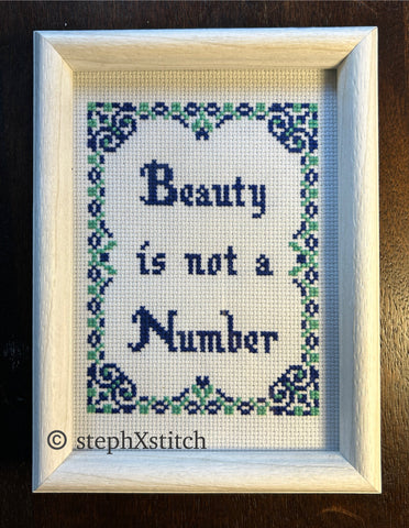 Beauty Is Not A Number - Framed Cross-Stitch