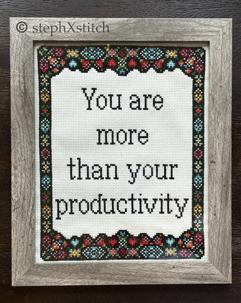 You Are More Than Your Productivity - Framed Cross-Stitch Piece