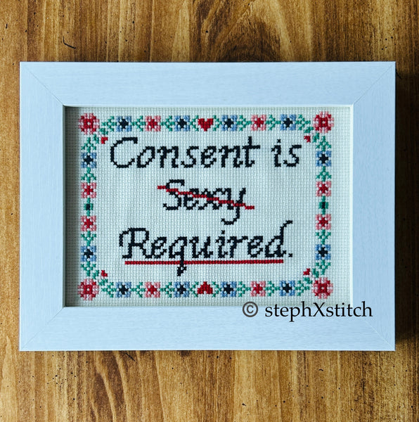 Consent is Required - PDF Cross-Stitch Pattern