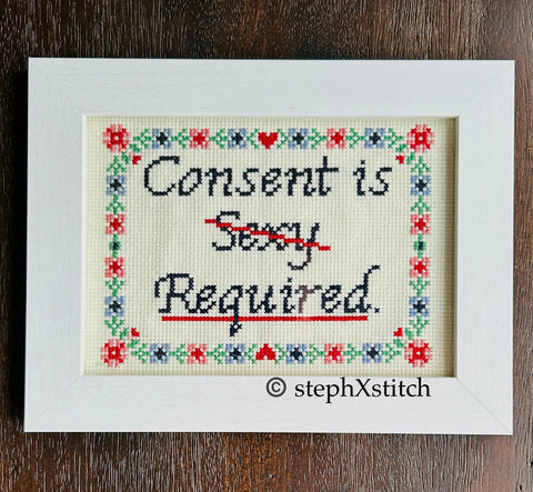 Consent is Required - Framed Cross-Stitch