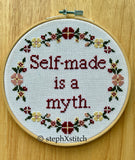 Self-Made Is A Myth- Framed Cross-Stitch