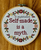 Self-Made Is A Myth- Framed Cross-Stitch