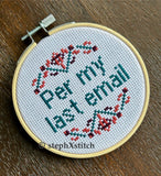 Per My Last Email - Finished Cross-Stitch