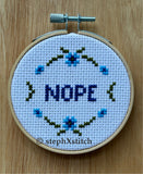 Tiny Nope - Cross Stitch Hoop Art