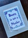 Beauty Is Not A Number - PDF Cross-Stitch Pattern