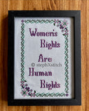 Women's Rights Are Human Rights - Framed Cross-Stitch