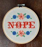 Nope - Cross Stitch Hoop Art