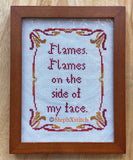 Flames. Flames On The Side of My Face -Cross-Stitch Kit
