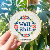 Well, Shit Cross Stitch Kit