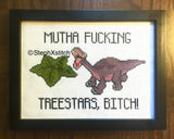 Mutha Fucking Treestars, Bitch -Framed Cross-Stitch Art