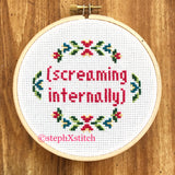 Screaming Internally - Cross Stitch KIT