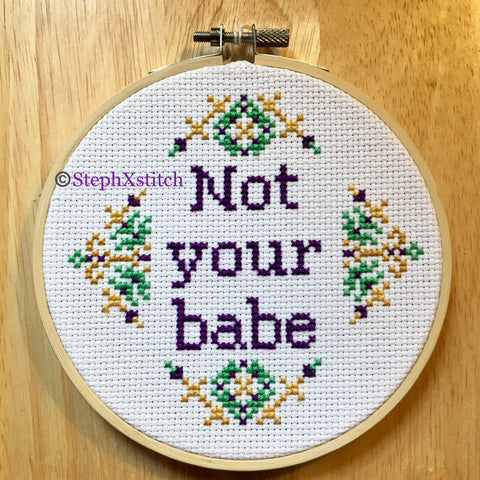 Not Your Babe Framed Cross Stitch