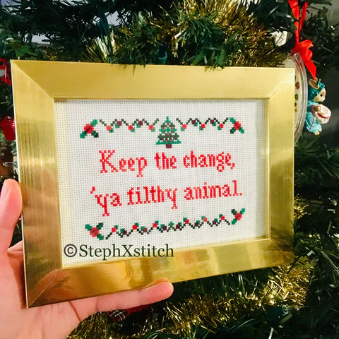 Keep The Change Ya Filthy Animal - PDF Cross Stitch Pattern