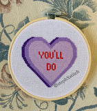 You'll Do - Framed Cross-Stitch