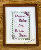 Women's Rights Are Human Rights - Framed Cross-Stitch