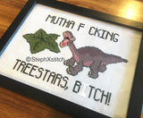 Mutha Fucking Treestars Bitch Cross Stitch Pattern