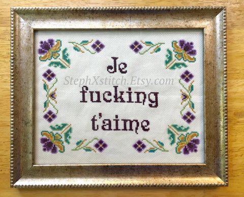 Je Fucking T'aime - PDF Cross Stitch Pattern