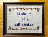 Shake It Like A Salt Shaker - PDF Cross Stitch Pattern