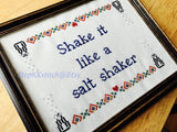 Shake It Like A Salt Shaker - PDF Cross Stitch Pattern