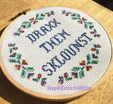 Draxx Them Sklounst -PDF Cross Stitch Pattern