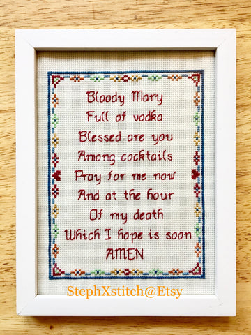 Bloody Mary Full of Vodka Hangover Prayer - PDF Cross Stitch Pattern