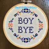 Boy Bye - PDF Cross Stitch Pattern
