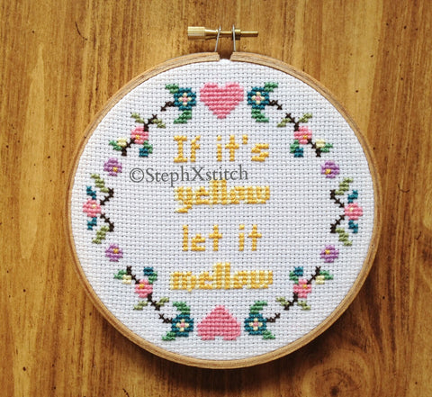 If It's Yellow Let It Mellow - PDF Cross Stitch Pattern